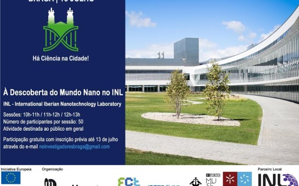 Braga: INL convida a descobrir o ‘Mundo Nano’