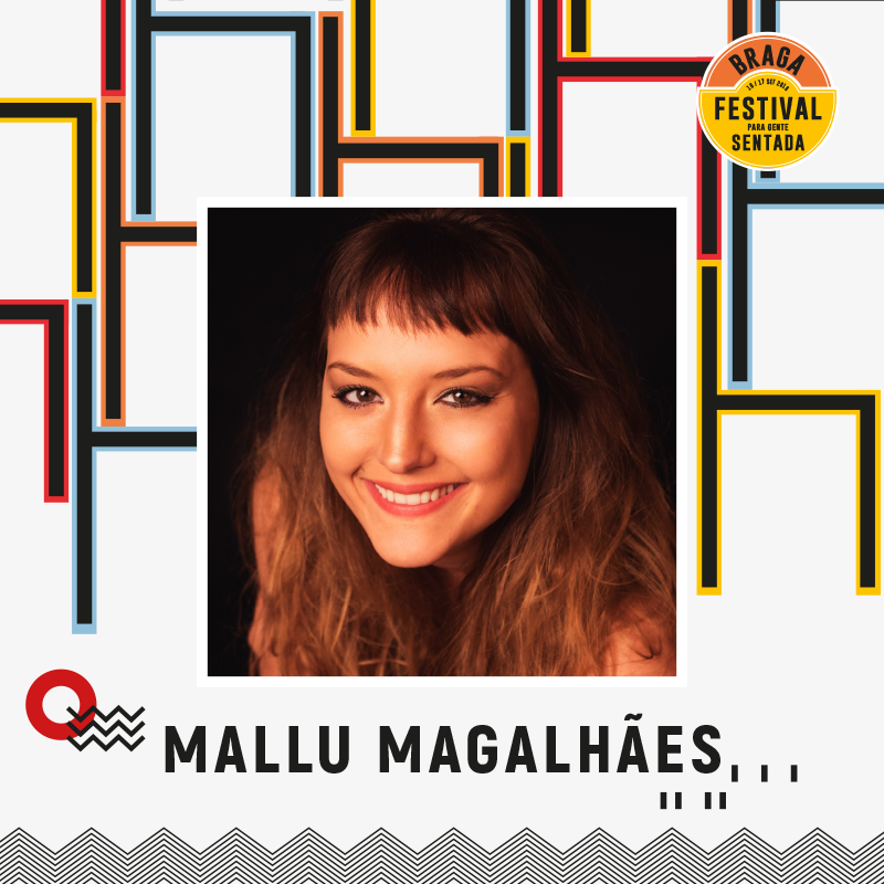 Festival Para Gente Sentada de regresso a Braga com Mallu Magalhães no cartaz