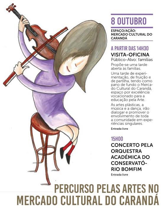 Câmara de Braga promove este sábado Percurso pelas Artes no Mercado Cultural do Carandá
