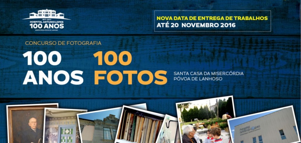 Póvoa de Lanhoso: Concurso de Fotografia 100 Anos 100 Fotos até dia 20