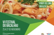 VI Festival do Bacalhau de Ponte de Lima homenageia ‘fiel amigo’ e promove turismo de 25 a 27