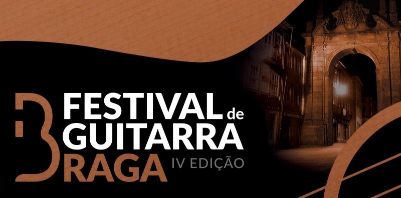 Festival de Guitarra de Braga regressa este sábado (18 Fev a 3 Mar)