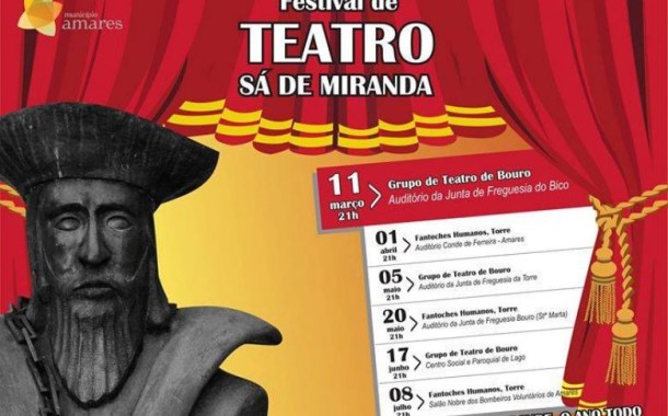 Amares: Festival de Teatro Sá de Miranda arranca este sábado  (11 Mar a 8 Jul)