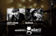 Enterro da Gata: Bezegol e alemão Gentleman são os primeiros nomes confirmados