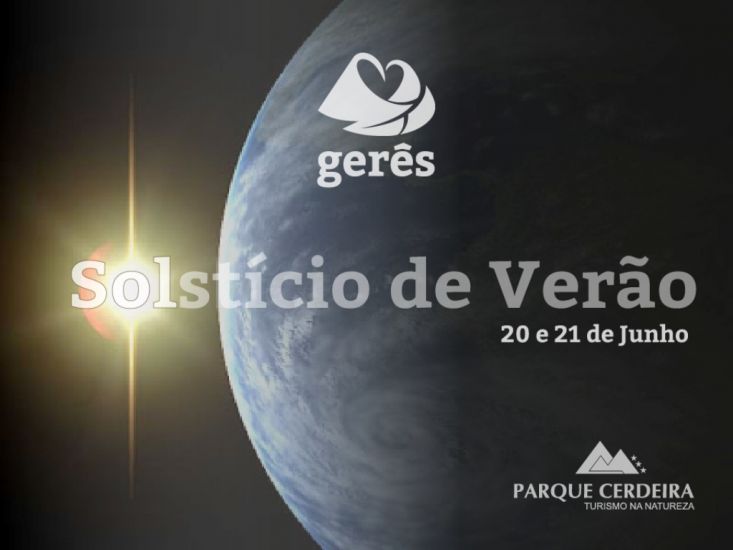 GERÊS: Solstício de Verão celebrado nos dias 20 e 21 de Junho