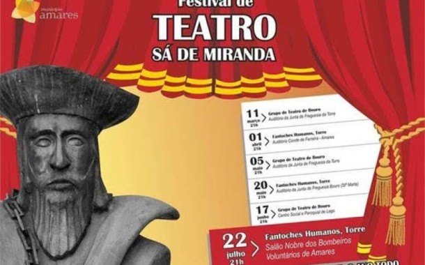 AMARES: Festival de Teatro Sá de Miranda encerra nos Bombeiros (21 JUL)