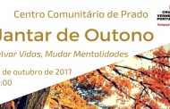 VILA VERDE: Jantar de Outono no Centro Comunitário de Prado no próximo dia 20 de Outubro