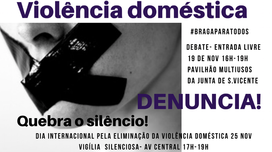 ‘Braga Para Todos’ debate violência doméstica e promove ‘manif’ silenciosa