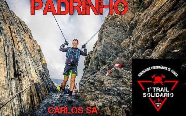 Carlos Sá apadrinha 1.º Trail Solidário dos Bombeiros Voluntários de Braga com apoio da Ideia5/PressMinho