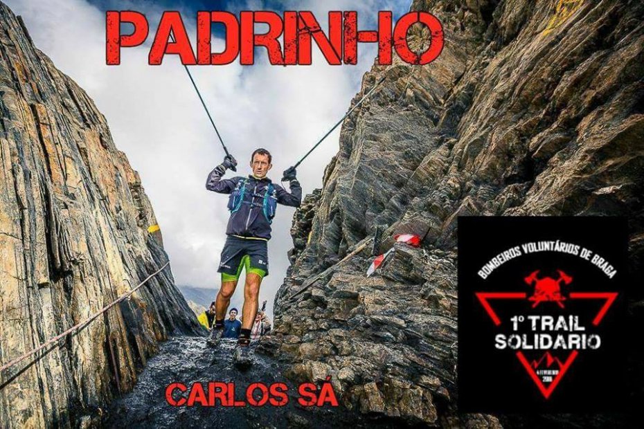 Carlos Sá apadrinha 1.º Trail Solidário dos Bombeiros Voluntários de Braga com apoio da Ideia5/PressMinho