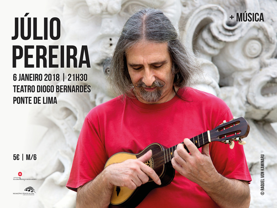 PONTE DE LIMA: Júlio Pereira abre programação 2018 do Teatro Diogo Bernardes com ‘Praça do Comércio’ (6 JAN)