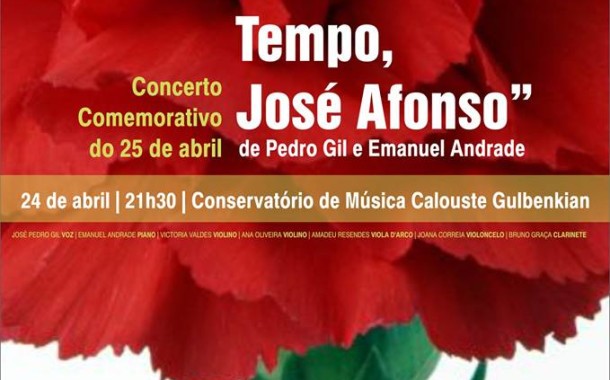 BRAGA: Concerto ‘Outro Tempo, José Afonso’ marca comemorações do 25 de Abril