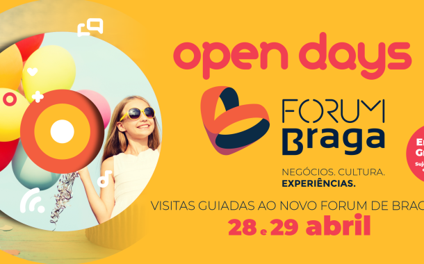 Forum Braga abre portas com dois dias de ‘open days’