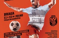Torneio Nacional de Futebol de Rua arranca esta sexta-feira em Braga