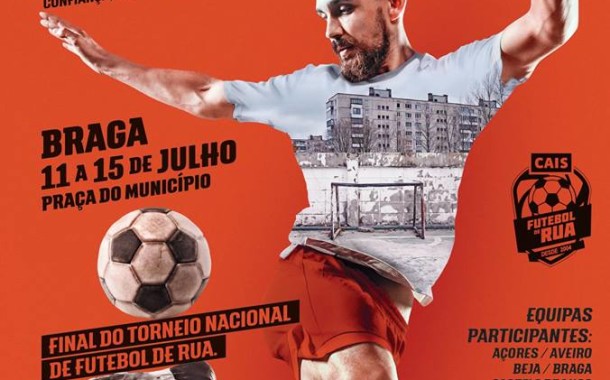 Torneio Nacional de Futebol de Rua arranca esta sexta-feira em Braga