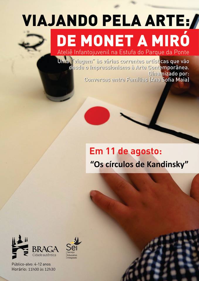 BRAGA: Estufa do Parque da Ponte recebe atelier sobre ‘Os círculos de Kandinsky’