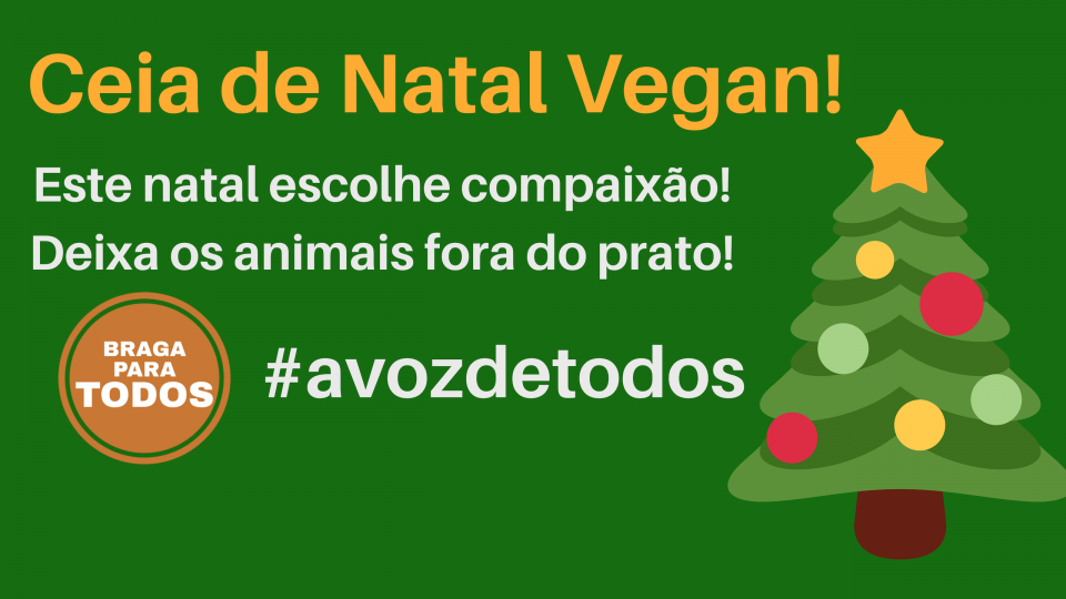 ‘Braga para Todos’ quer Natal sem sofrimento animal a apresenta menu vegan