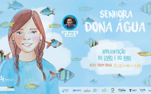 Altice Forum Braga recebe apresentação do livro ‘Senhora da Água’ (25/26 MAR)