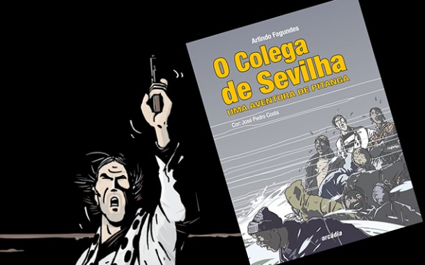 Braga - Arlindo Fagundes apresenta esta sexta-feira na 100.ª Página mais uma aventura de Pitanga