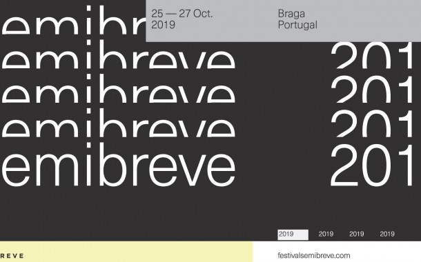 Festival Semibreve regressa a Braga em Outubro