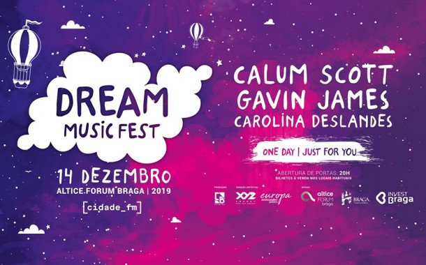 Altice Forum Braga recebe o Dream Music Fest (14 DEZ)