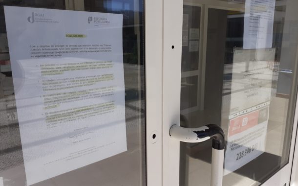 Covid-19 põe Tribunal de Braga em ‘preventiva’