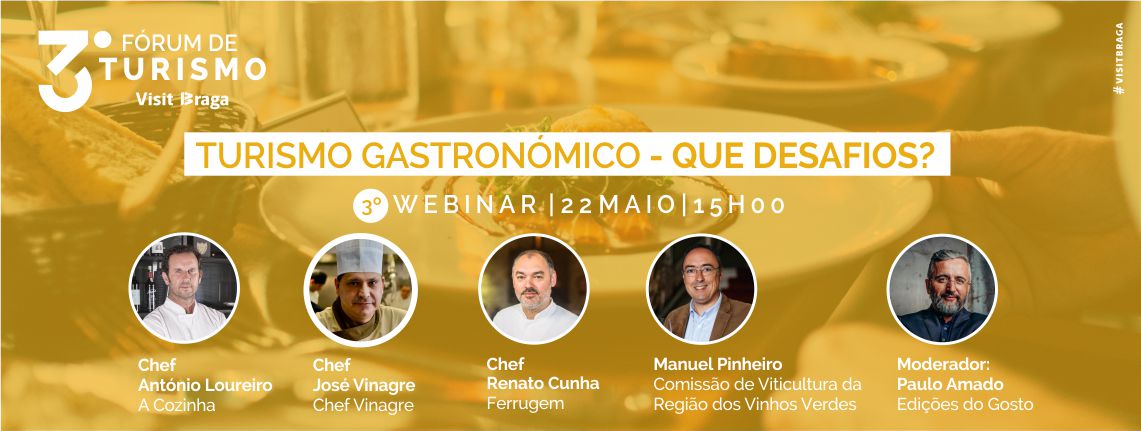 3.º Fórum de Turismo Visit Braga debate ‘Turismo Gastronómico – Que Desafios?’ esta sexta-feira