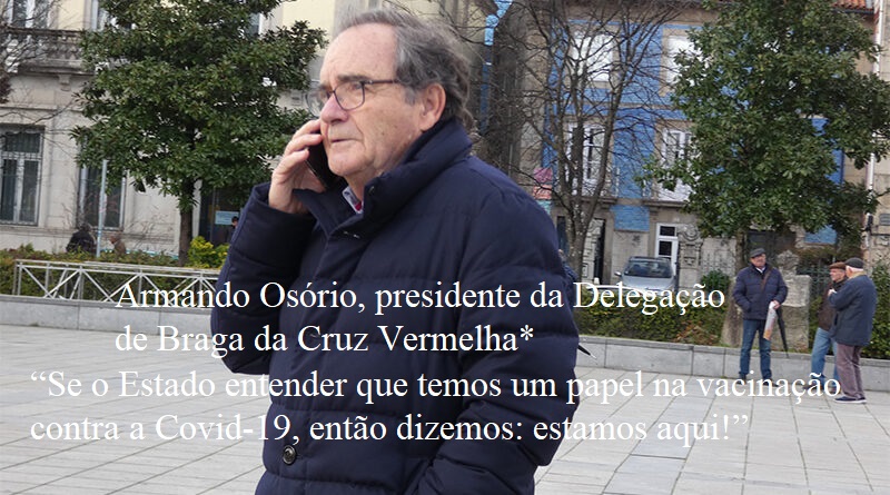 “Se o Estado entender que temos um papel na vacinação contra a Covid-19, então dizemos: estamos aqui!”
