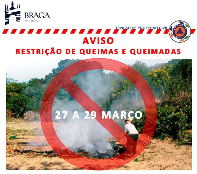 Restrição de queimas e queimadas até segunda-feira em Braga