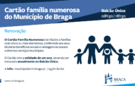 Braga. Renovação do Cartão Família Numerosa em curso