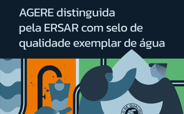 Agere distinguida com Selo de Qualidade Exemplar de água