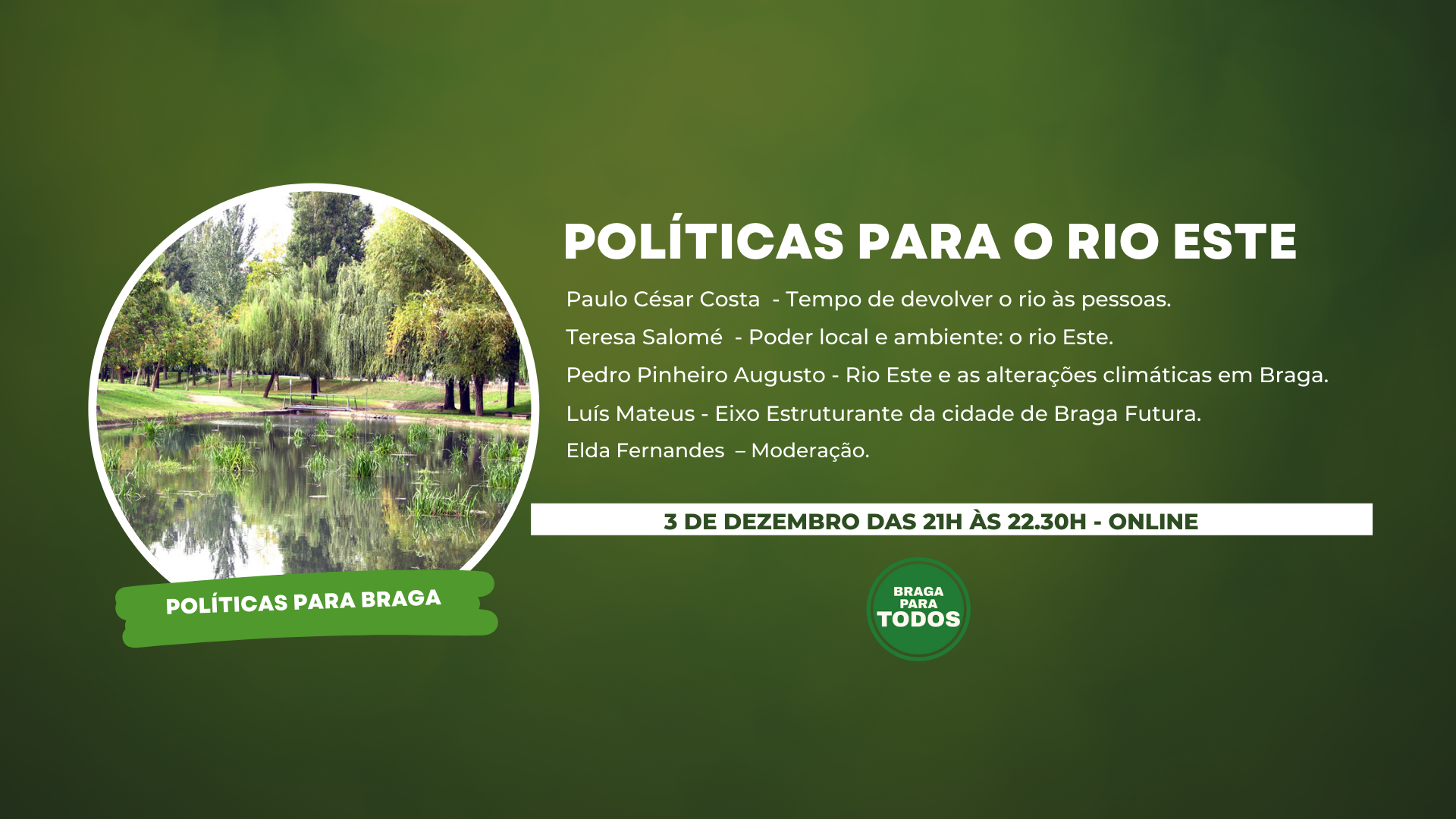 ‘Braga para Todos’ debate rio Este