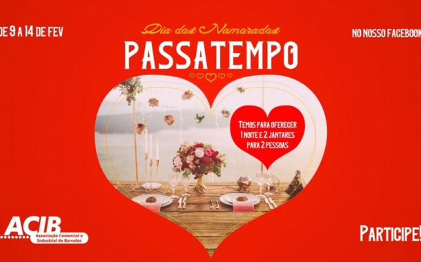 ACIBarcelos promove passatempo para celebrar Dia dos namorados
