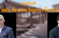 REPORTAGEM. Guerra ‘mata’ obras em Amares e Terras de Bouro