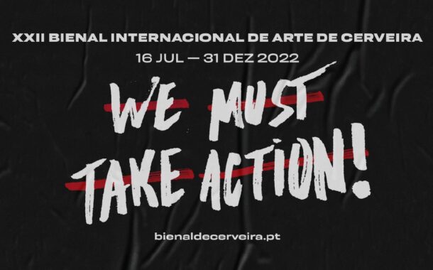 Arranca este sábado a XXII Bienal de Arte de Cerveira sob o tema ‘Devemos agir!’