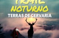 Trail nocturno descobre Terras de Cervaria
