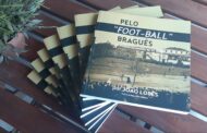 Livro ‘Pelo foot-ball em Braga’ retrata arranque do jogo da bola entre 1900 e 1932