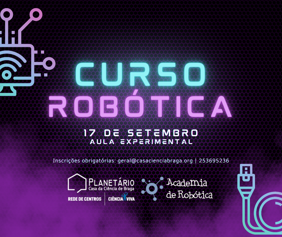 Robótica regressa ao Centro Ciência Viva de Braga com aula experimental