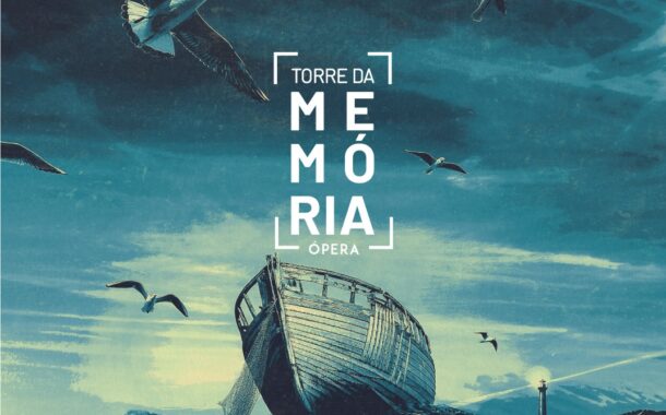 Centro de Actividades Náuticas de Esposende apresenta ópera ‘Torre da Memória’