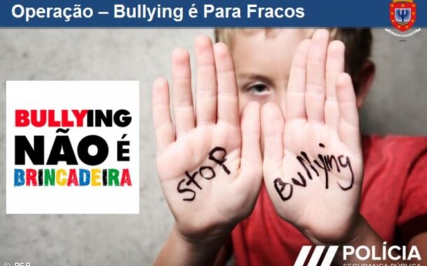 Operação ‘Bullying é para fracos’ da PSP arrancou esta segunda-feira em todo o país