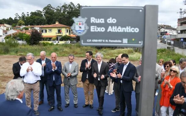 Eixo Atlântico dá nome a rua de Famalicão