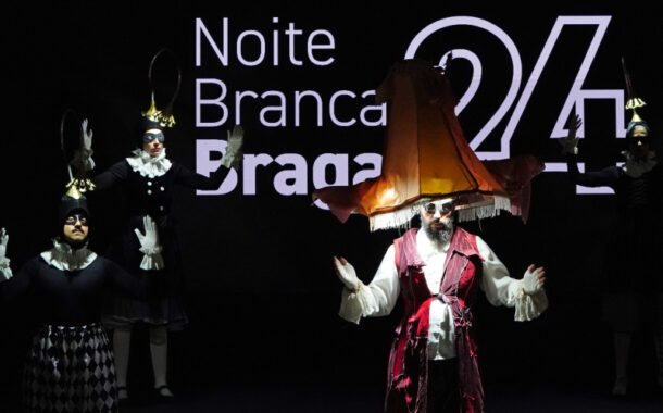 Noite Branca de Braga afirma-se como “um dos maiores festivais de Arte e Cultura da Europa”