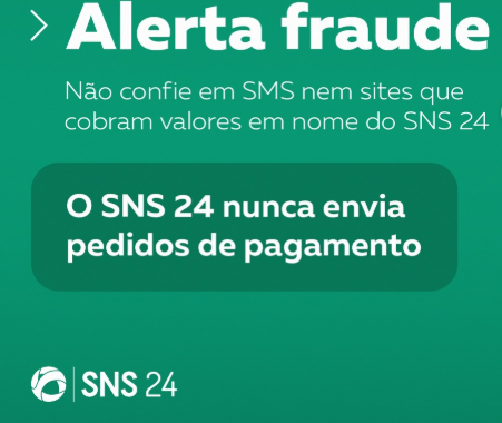 Linha SNS24 alerta para mensagens falsas a solicitar pagamentos em urgências
