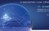 Encontro com Ciência sexta-feira e sábado em Paredes de Coura
