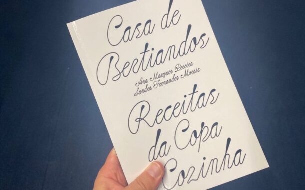 Livro de receitas históricas da Casa de Bertiandos distinguido nos Gourmand Awards